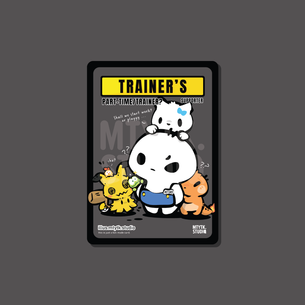 Trainer's Edition Card Print Part-time/Trainer?