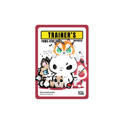 Trainer's Edition Card Print Paws-itive Vibes Woof Edition