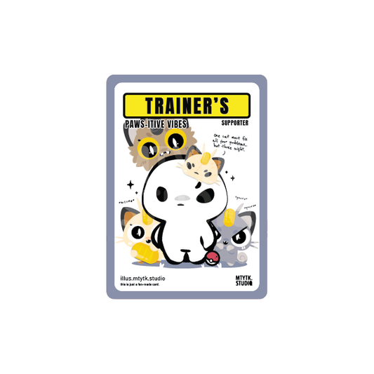 Trainer's Edition Card Print Paws-itive Vibes Meow Edition