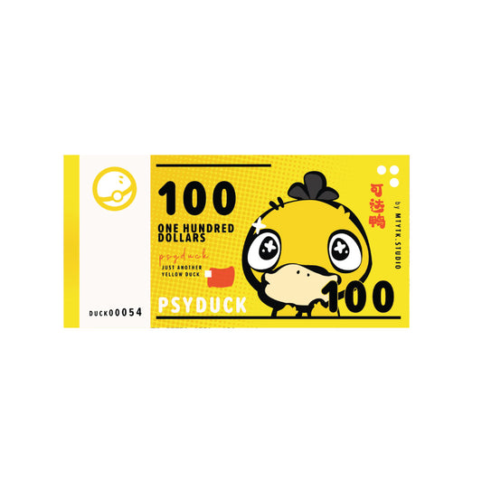 Psyduck 100 Dollar Note *DISCOUNTED*